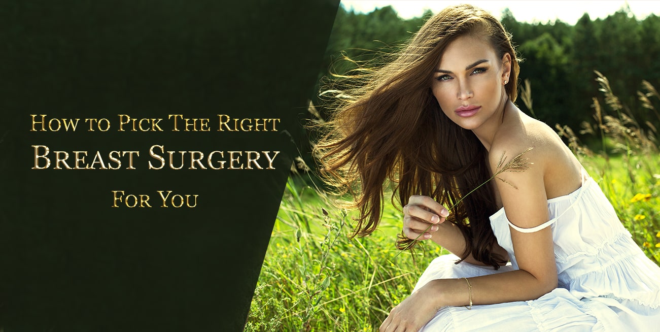 How to Pick the Right Breast Surgery For You in London